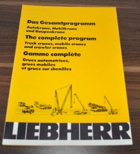 1982 Liebherr Programm Krane Model Complete Range Crane Brochure Prospekt