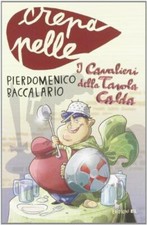 I cavalieri della tavola calda Baccalario, Pierdomenico and