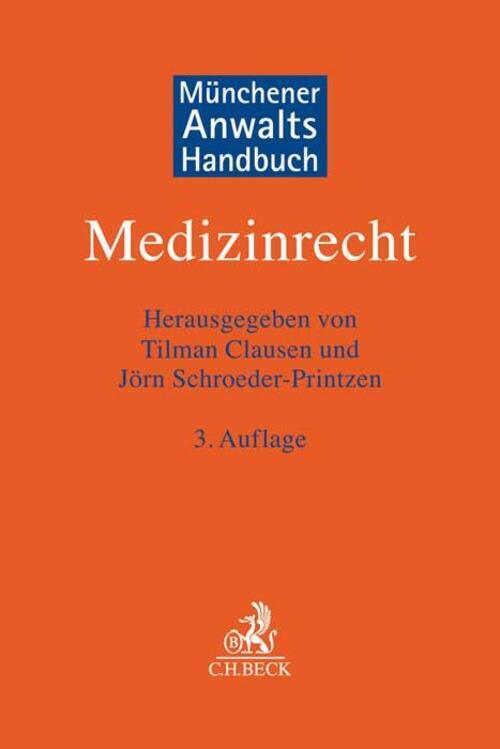 Thumbnail - Münchener Anwaltshandbuch Medizinrecht | Tilman Clausen (u. A.) | Buch