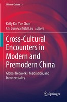 Kelly Kar Yue Chan (U. A.) | Cross-Cultural Encounters In Modern And...