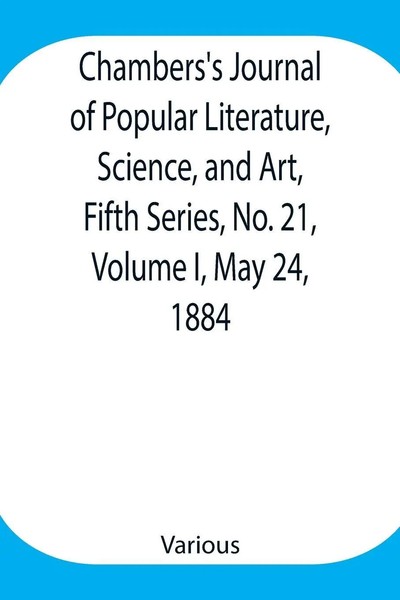 Various | Chambers's Journal Of Popular Literature, Science, And Art, Fifth...-image
