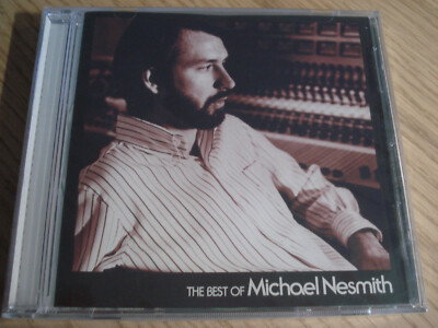 Michael Nesmith - The Best of Michael Nesmith - CD UK 2003 - Camden 82876533372