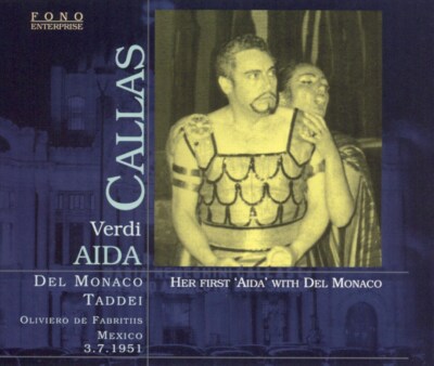 MARIA CALLAS VERDI: AIDA (CALLAS'S FIRST AIDA WITH DEL MONACO) NEW CD