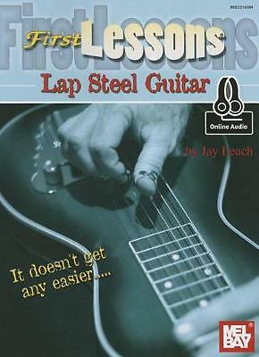 First Lessons Lap Steel Guitar by Jay Leach (Book, 2015)