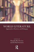 World Literature | Approaches, Practices, And Pedagogy | Lee (U. A.) | Buch