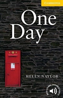 Helen Naylor One Day Level 2 (Paperback) Cambridge English Readers