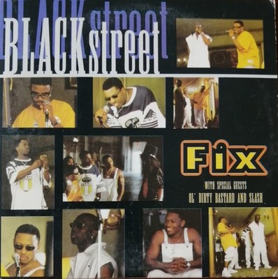 Blackstreet With Special Guests Ol' Dirty Bastard And Slash - Fix (CD, Single) 0