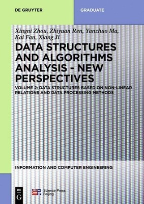 Data structures based on non-linear relations and data processing methods Xingni