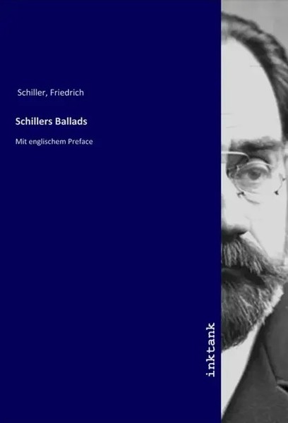 Friedrich Schiller | Schillers Ballads | Taschenbuch | Deutsch-image