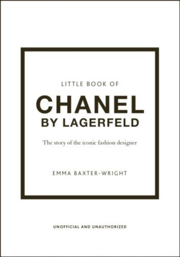 Emma Baxter-Wright Little Book of Chanel by Lagerfeld - Afbeelding 1 van 1