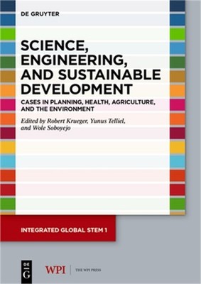 Science, Engineering, and Sustainable Development (Paperback or Softback)