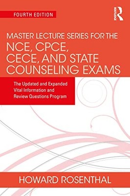 Master Lecture Series for the NCE, CPCE, CECE, and State Counseling Exams: The