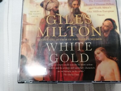 White Gold - Giles Milton - Audio CD Audiobook  - 3 X CD VGC FREEPOST 