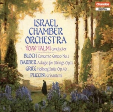 Bloch, Barber, Grieg & Puccini / Yoav Talmi, Israel CO (CD, 1988, Chandos)