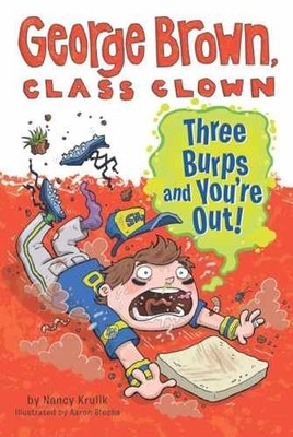 Three Burps and You're Out #10 - Paperback, by Krulik Nancy - Acceptable n