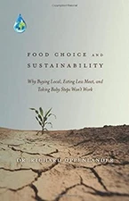 Food Choice and Sustainability Hardcover Richard Oppenlander