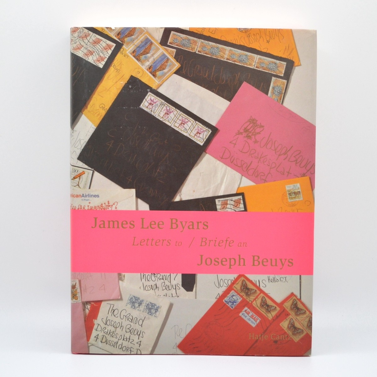 Letters to Joseph Beuys by James Lee Byars, 2000, HC/DJ, Like New