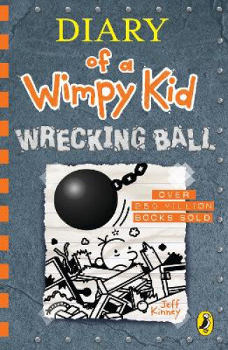 Thumbnail - Diary Of A Wimpy Kid: Wrecking Ball (book 14) By Jeff Kinney