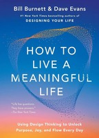How To Live A Meaningful Life Bill Burnett (U. A.) Taschenbuch 225 S. Englisch