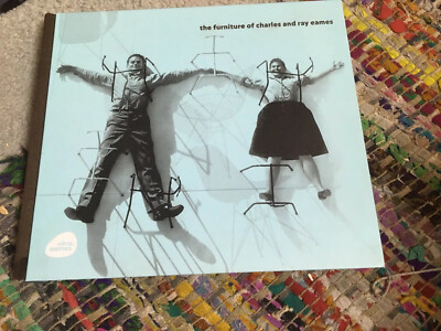 Damage THE FURNITURE OF CHARLES And RAY EAMES By Eames Demetrios & Rolf Fehlbaum