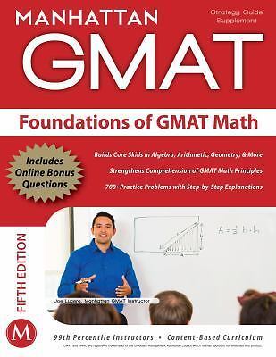 Foundations of GMAT Math, 5th Edition [Manhattan GMAT Preparation Guide ...