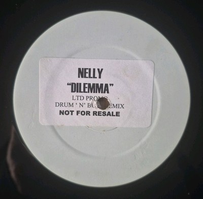 Nelly -'' Dilemma '' - LTD PROMO - Drum 'N' Bass Remix - RARE White Label