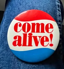 Come Alive!  With Pepsi Cola 3 1/2" Cello Advertising Empress Specialty Co Made