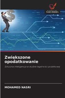 Mohamed Nasri | Zwi¿Kszone Opodatkowanie | Taschenbuch | Polnisch (2025)