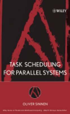Task Scheduling for Parallel Systems by Oliver Sinnen: Used