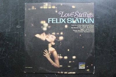Felix Slatkin Love Strings Vinyl Record LP Sunset SUM-1105 Orchestral Easy