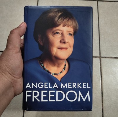 Freedom : Memoirs 1954 - 2021 by Angela Merkel (2024, Hardcover)