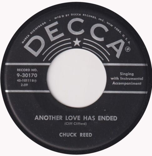 Chuck Reed ""Another Love Has Ended"" DECCA (1956) - Bild 1 von 2