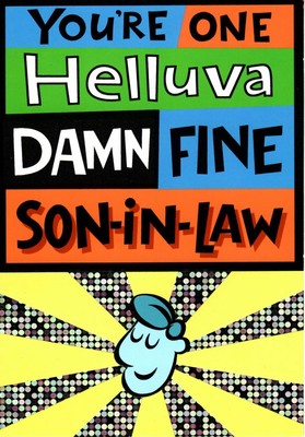 Funny Happy Birthday Helluva Damn Fine Son In Law Hallmark