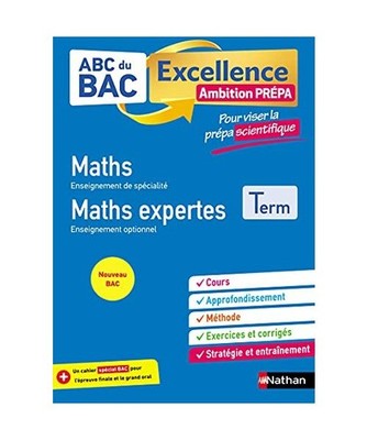 ABC BAC Excellence - Maths prépa scientifique Term, Chassard, Gérard