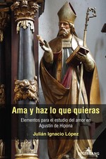 Julián Ignacio López | Ama y haz lo que quieras | Taschenbuch | Spanisch (2022)