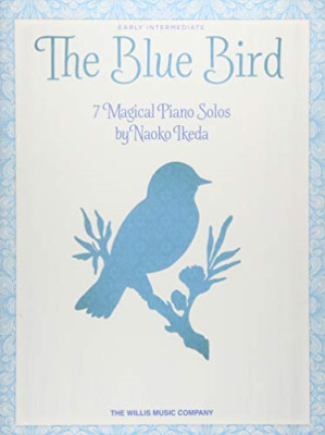 IKEDA NAOKO THE BLUE BIRD 7 MAGICAL PIANO SOLOS PIANO B - Paperback NEW Ikeda, N