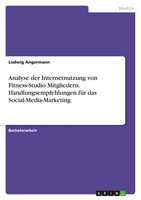 Ludwig Angermann | Analyse Der Internetnutzung Von Fitness-Studio...