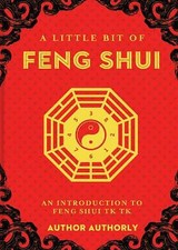 Image of A Little Bit of Feng Shui: An Introduction to the Energy of the Home by Ai...