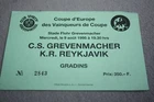 TICKET )) CS GREVENMACHER V KR REYKJAVIK )) Cup Winners Cup 1995/1996