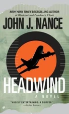 Headwind - Mass Market Paperback By Nance, John J. - GOOD