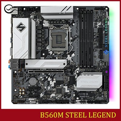 FOR ASROCK B560M STEEL LEGEND DDR4*4 LGA1200 128GB Micro ATX Ｍotherboard Test OK