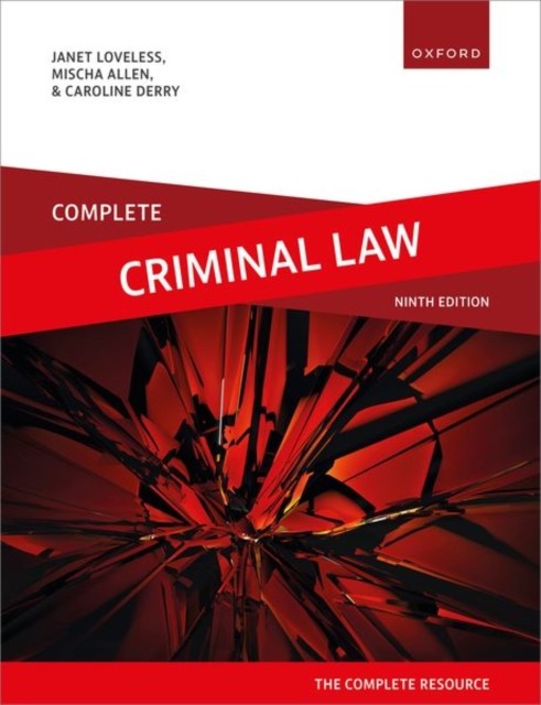 Complete Criminal Law by Janet Loveless, Mischa Allen, Caroli... - 9780198936732 - Image 3