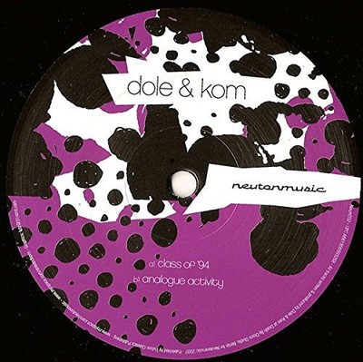 DOLE & KOM - Class of '94/Analogue Activity [VINYL]
