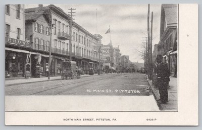 Pittston Pa Pennsylvania - North Main Street - Luzerne County - Postcard - c1906
