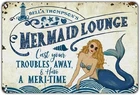 Mermaid Lounge Vintage Nautical Metal Wall Sign for Home Decor 8 x 12 in