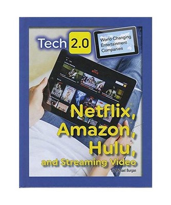 Netflix, Amazon, Hulu and Streaming Video, Michael Burgan