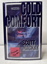 SIGNED COLD COMFORT by SCOTT MACKAY 1998 1st Carroll & Graf Edition SA12