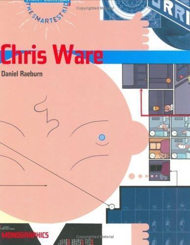 Chris Ware (Monographics Series), Raeburn, Daniel, Very Good Book