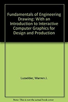 Fundamentals of Engineering Drawing for Design and Function Hardc