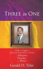 Three In One by Gerald D. Tyler (English) Hardcover Book